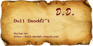 Dull Deodát névjegykártya